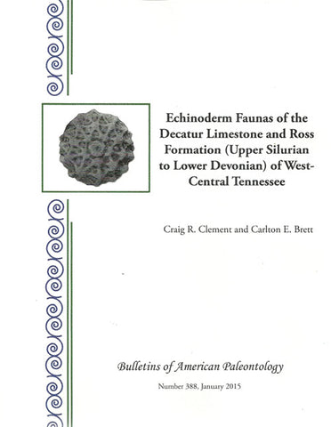388 Echinoderm faunas of the Decatur Limestone and Ross Formation