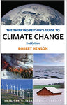 The Thinking Person's Guide to Climate Change